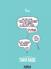 Charger l&#39;image dans la galerie, La vie rêvée de Tara KABE - Tome II - Rester positive - PAVO